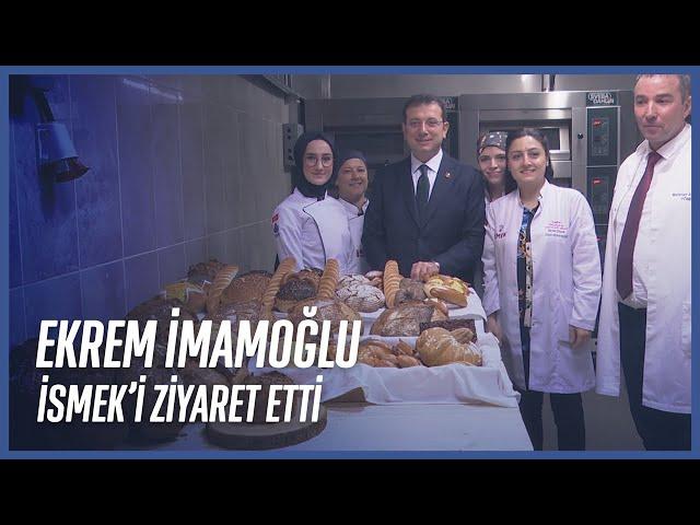 İBB Başkanı Ekrem İmamoğlu, İSMEK Fırıncılık ve Pastacılık Okulu’nu ziyaret etti.