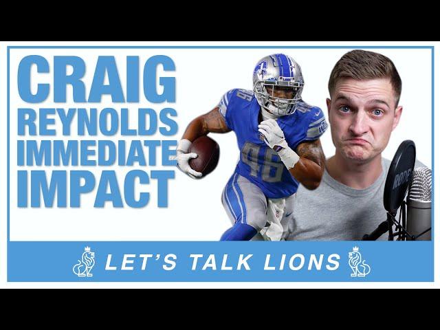 Craig Reynolds IMMEDIATE Impact on the Detroit Lions
