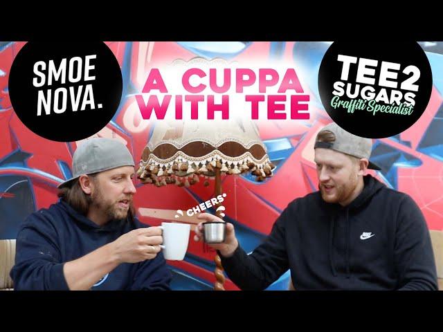 CUPPA with Tee - SmoeNova