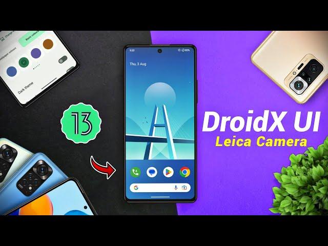 DroidX UI 1.5 Stable - Leica Camera x Dolby - Redmi Note 10 Pro - Android 13