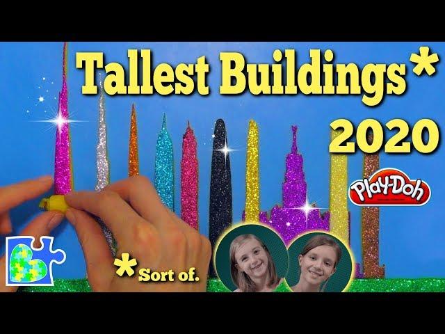 World's Tallest Buildings 2020* || Top 10 Supertall Skyscrapers || Super Cool Play-Doh Puzzle