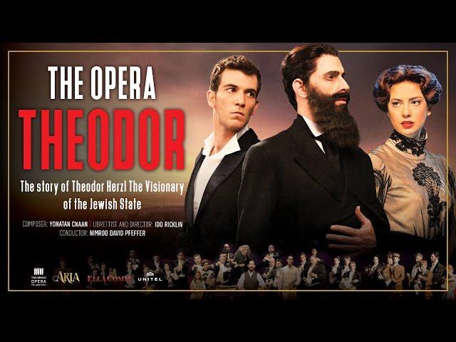 Theodor Herzl- The opera