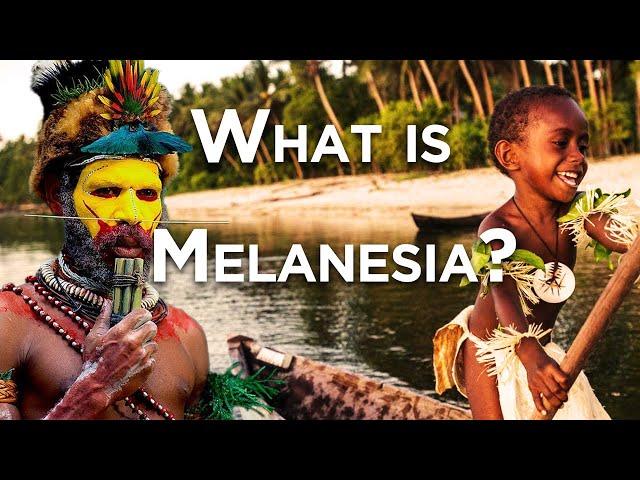 What is Melanesia?