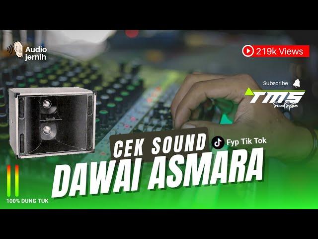 CEK SOUNDDAWAI ASMARABASS GLERRR LIVE LATIHAN TMS production soundsystem TUBAN