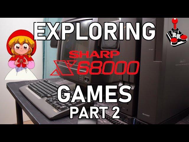 Superb Sharp X68000 Games | Part 2