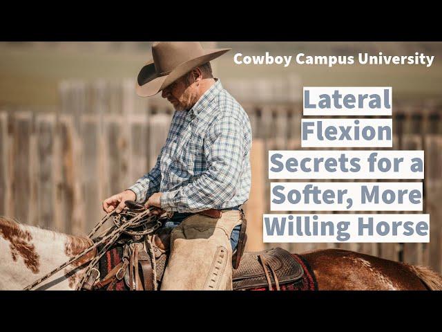 The Secret To Lateral Flexation | Keith Stewart of Cowboy Campus