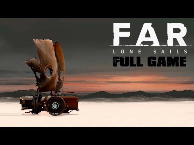 FAR: Lone Sails - Full Game & Ending (Longplay)