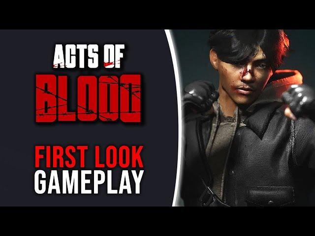 Acts of Blood | First Look Gameplay