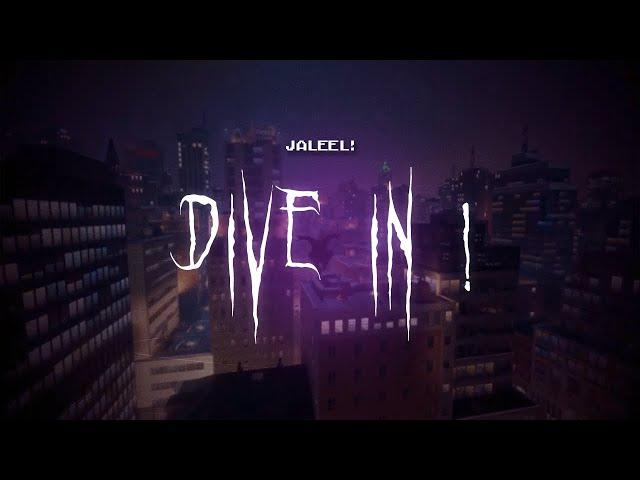 jaleel! - dive in! [ sped up ] lyrics