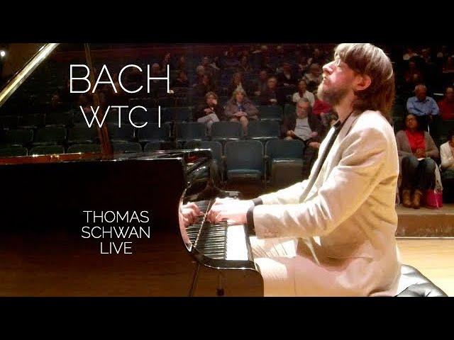 Bach WTC I Well-Tempered Clavier Book 1 Complete Live Performance - Thomas Schwan, piano