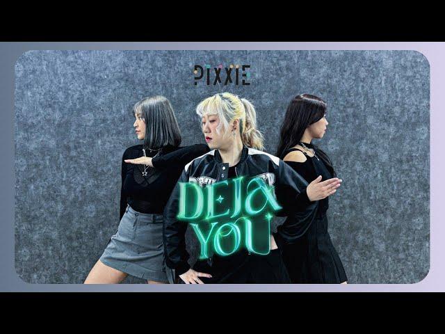 [Dance Cover #5] PiXXiE - Dejayou | T-pop Dance Cover