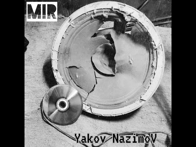 MIR NAZIM (yakov nazimov)