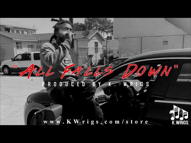 Mozzy Type Beat 2018 - "All Falls Down" (Produced by K. Wrigs)