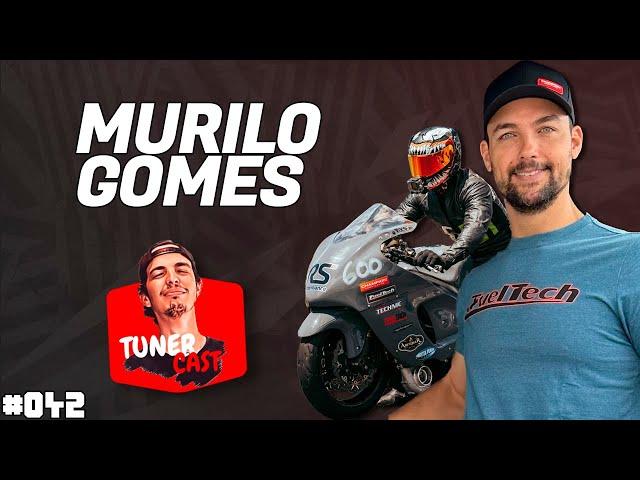 TunerCast #042 - Murilo Gomes (@MuriloMG87)