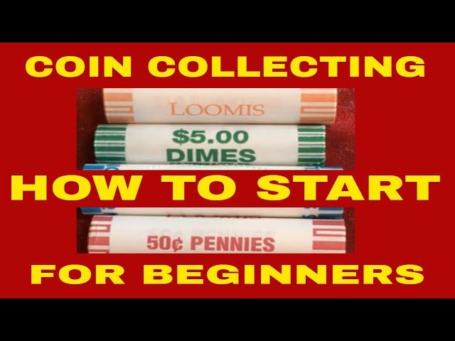 HOW TO START A COIN COLLECTION? COIN COLLECTING FOR BEGINNERS PT3