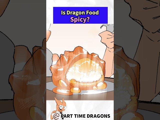 How Spicy is Dragon Food?