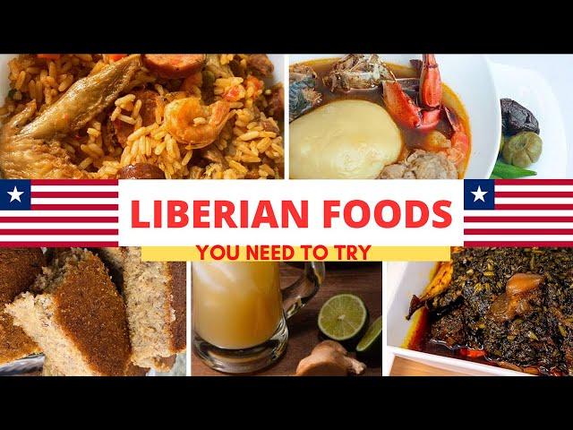 Liberia Foods |  | Top Traditional Liberian Foods | Liberian Cuisine