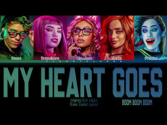 Monster High - "My Heart Goes Boom Boom Boom"| Color Coded Lyrics (tradução/legendado)