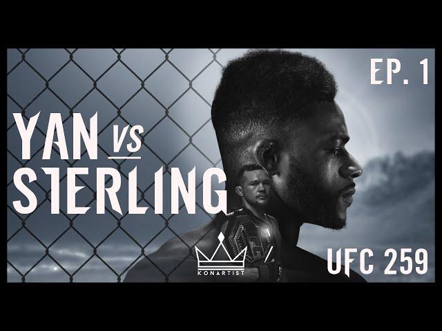 Is Petr Yan Unbeatable? Anatomy of UFC 259: Yan vs Sterling Ep 1