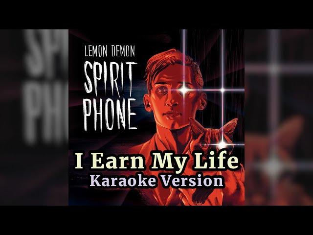 I Earn My Life (Lemon Demon) - Remastered Karaoke