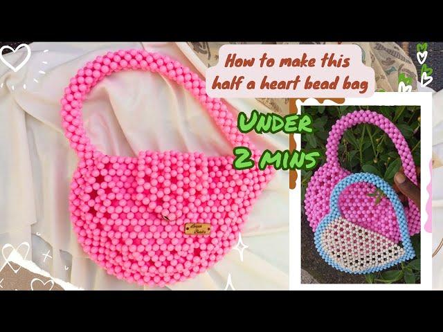 How to make this half a heart shape bead bag under 2 minutes