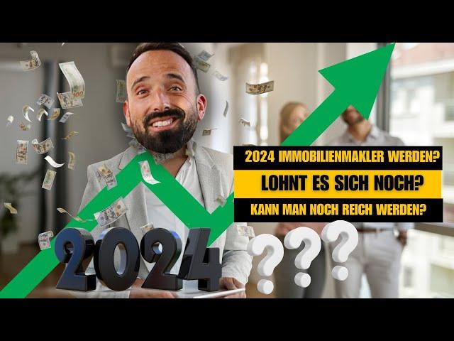 Lohnt es sich 2024 noch Immobilienmakler zu werden??