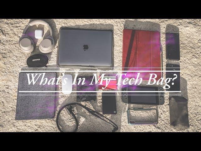  What's In My Tech Bag | 2019 EDITION!  | Tech With Extra Bacon 