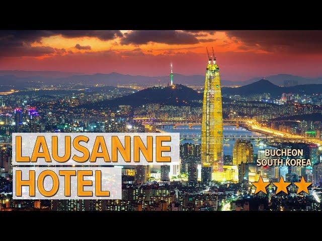 Lausanne Hotel hotel review | Hotels in Bucheon | Korean Hotels