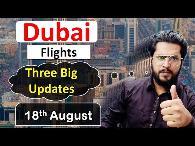 Dubai Flights Update Today - Three Big UAE Flights Updates | Dubai News