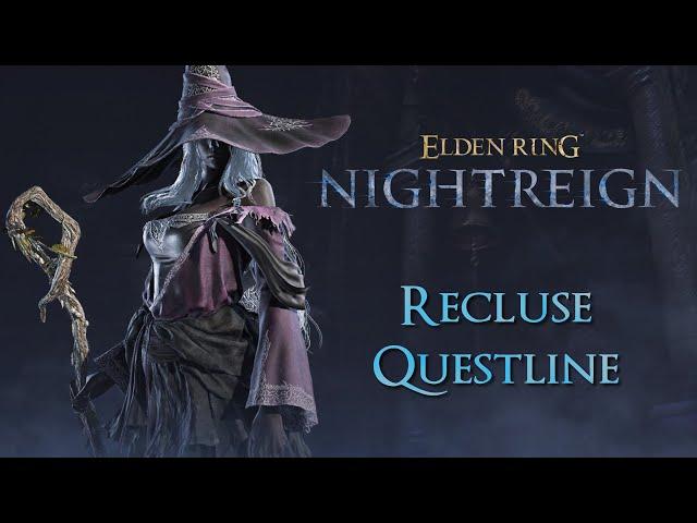Elden Ring: Nightreign - Recluse Remembrance Questline Playthrough