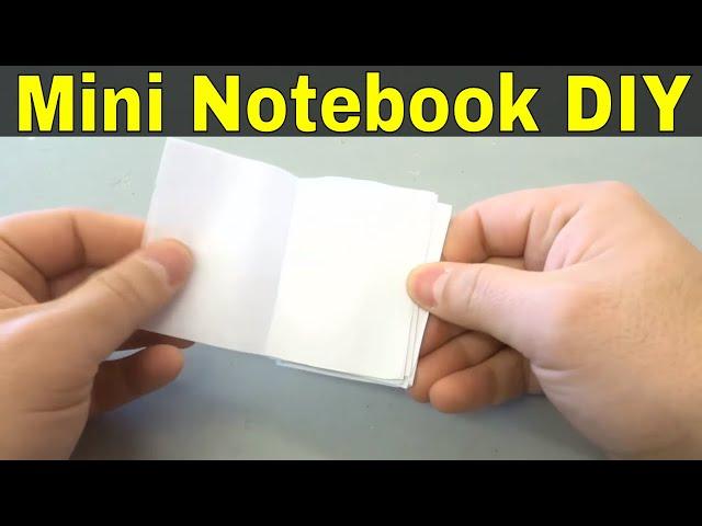 How To Make A Mini Notebook Out Of Paper-No Glue Required-DIY