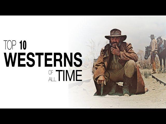 Top 10 Westerns of All Time