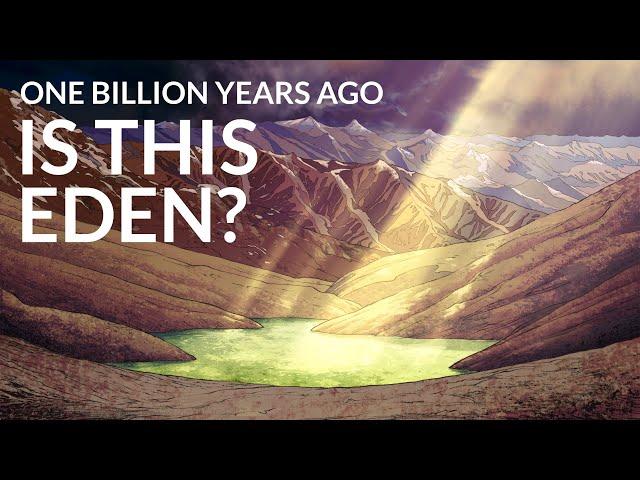 What Was The Earth Like 1 Billion Years Ago?