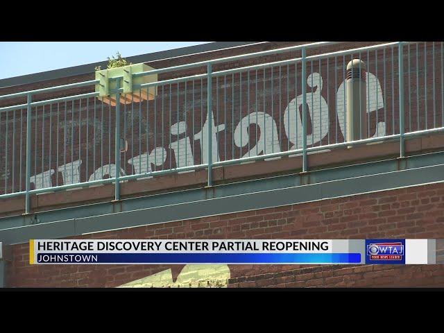 Heritage Discovery Center reopens in Johnstown