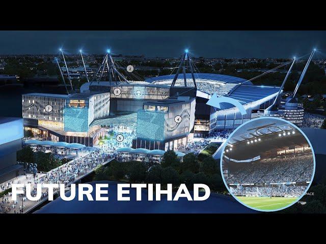 Man City's $750M Plan Makes Etihad Europe's Largest | TFC Stadiums