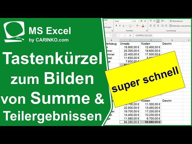 In Excel ganz schnell Summen und Teilergebnisse bilden mit Tastenkombinationen - carinko.com