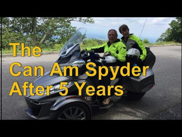 The Can Am Spyder after 5 Years. Do We Have Regrets?