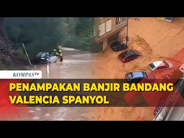 Penampakan Banjir Bandang Valencia Spanyol, 70 Orang Meninggal