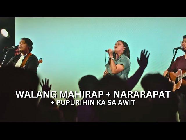 Walang Mahirap + Nararapat + Pupurihin Ka sa Awit | Live Worship