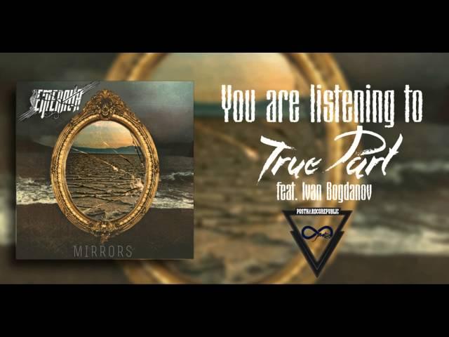 Emeralia - True Part ( feat. Ivan Bogdanov)