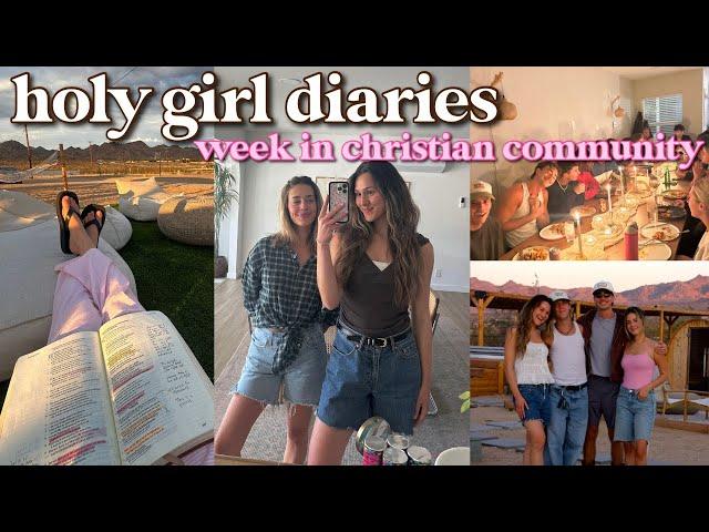 a week in christian community | holy girl diaries