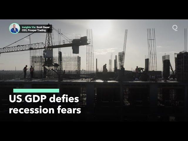 US GDP Data Defies Recession Fears