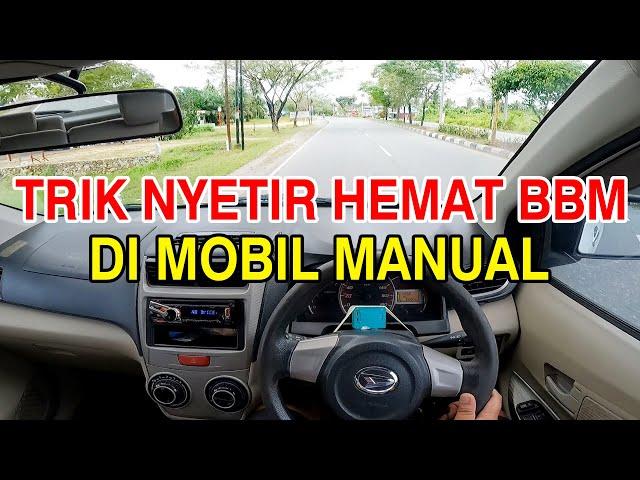 TIPS NYETIR MOBIL HEMAT BBM 100% BISA HEMAT DAN MAKSIMAL