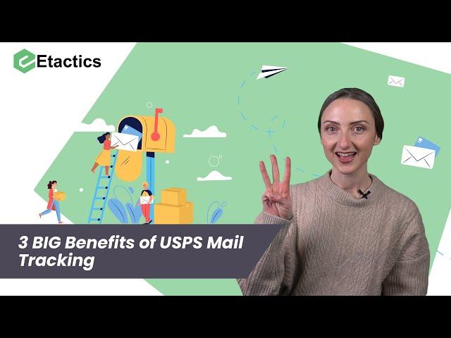 3 BIG Benefits of USPS Mail Tracking