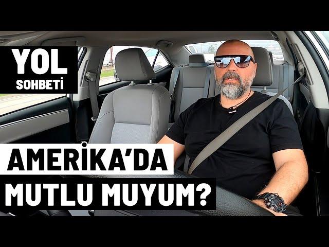 Amerika'da Mutlu Muyum? #183