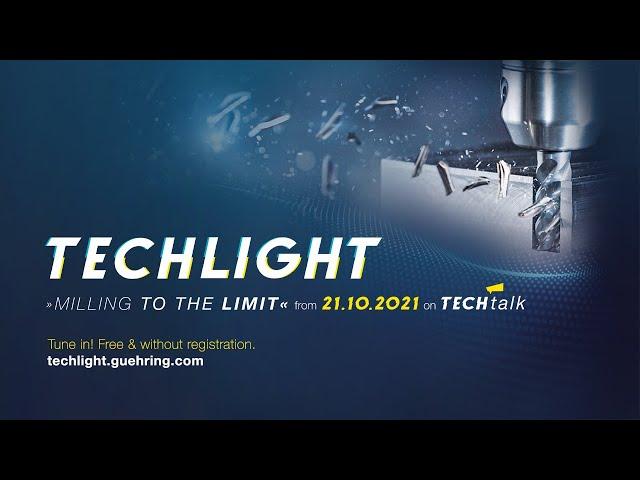 Gühring TECHLIGHT 2021: "Milling to the limit" – Trailer EN