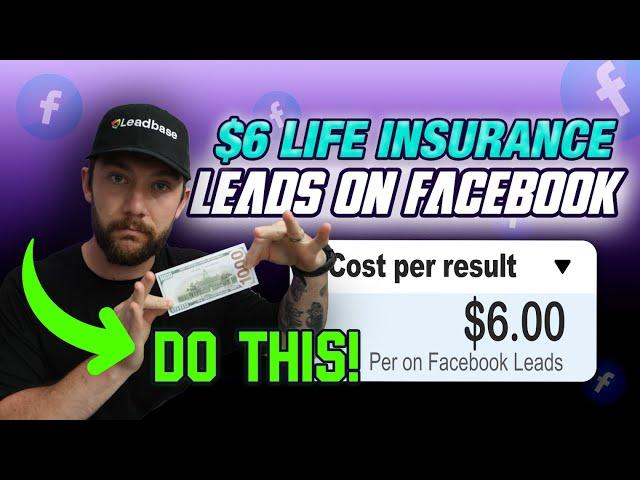 How To Generate Life Insurance Leads With Facebook Lead Forms