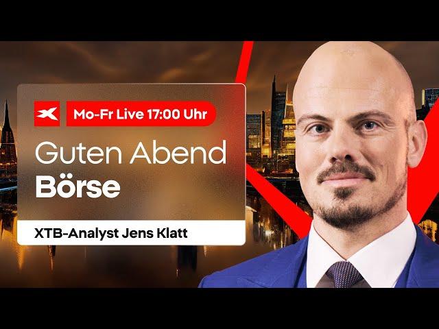 Guten Abend BÖRSE  Trading-Facts & Analysen mit Jens Klatt  20.09.2024