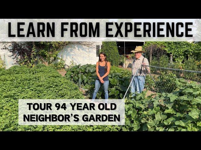 Tour 94-Year-Old Neighboor’s Garden | Wisdom from a Lifetime of Experience