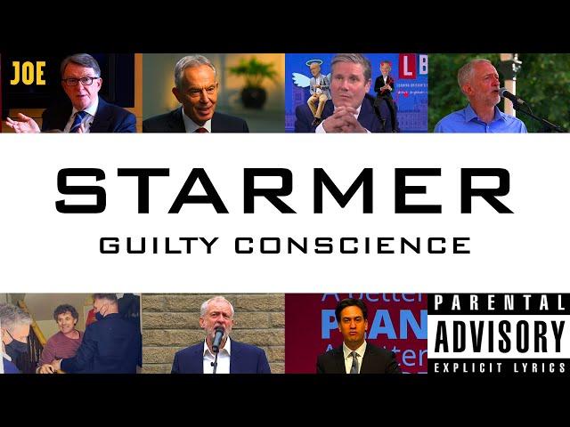 Keir Starmer ft. Tony B & Jezza - Guilty Conscience